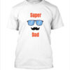 Kaos Super Dad Ayah Super